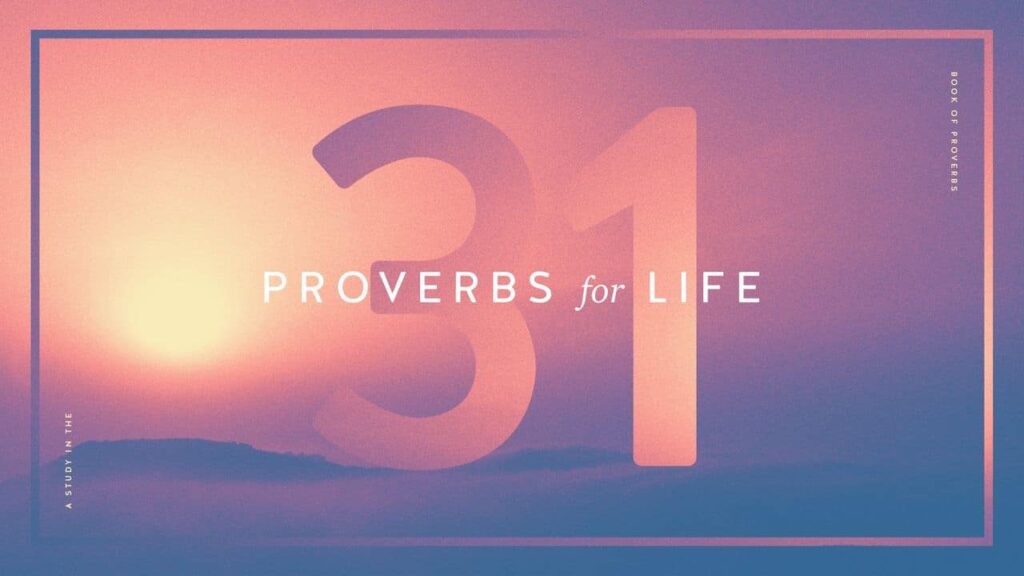 31 Proverbs for Life