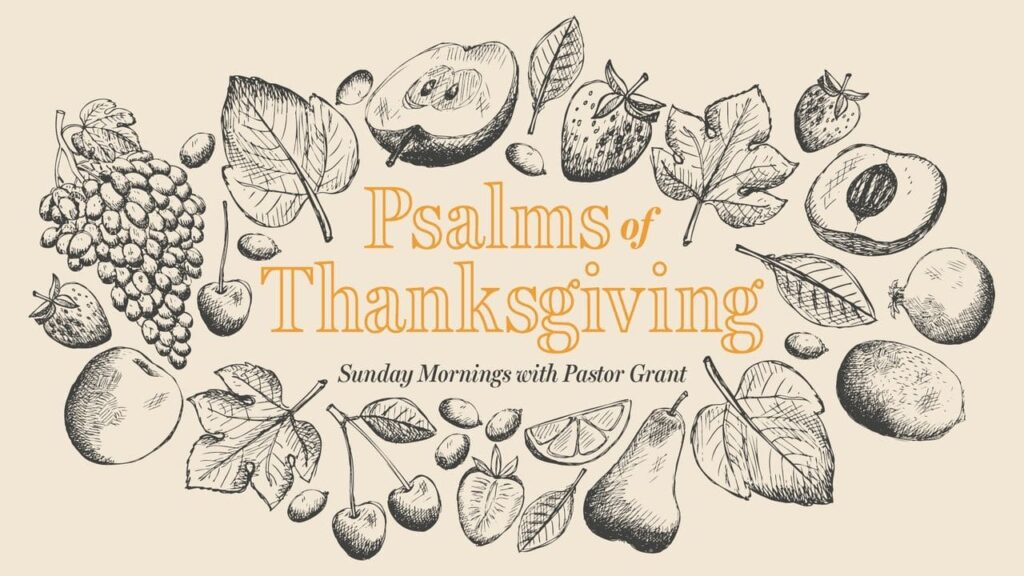 psalm of thanksgiving