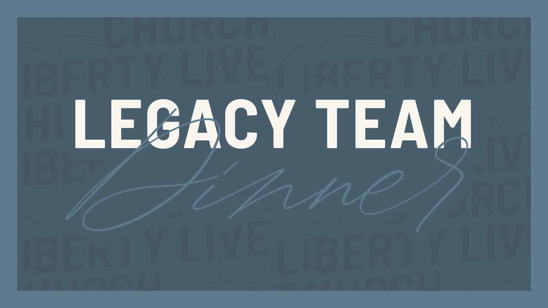 Legacy Team